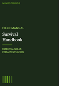 Survival Handbook: Essential Skills for Any Situation digital download