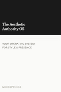The Aesthetic Authority OS